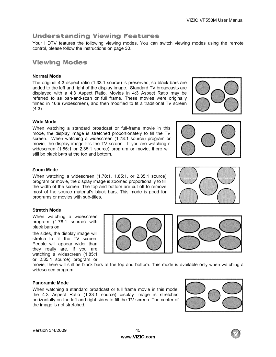 Vizio user manual VIZIOVF550MUserManual Unde s&a din@ Viewi @ Fea& es, Zoom Mode, Stretch Mode, Panoramic Mode 