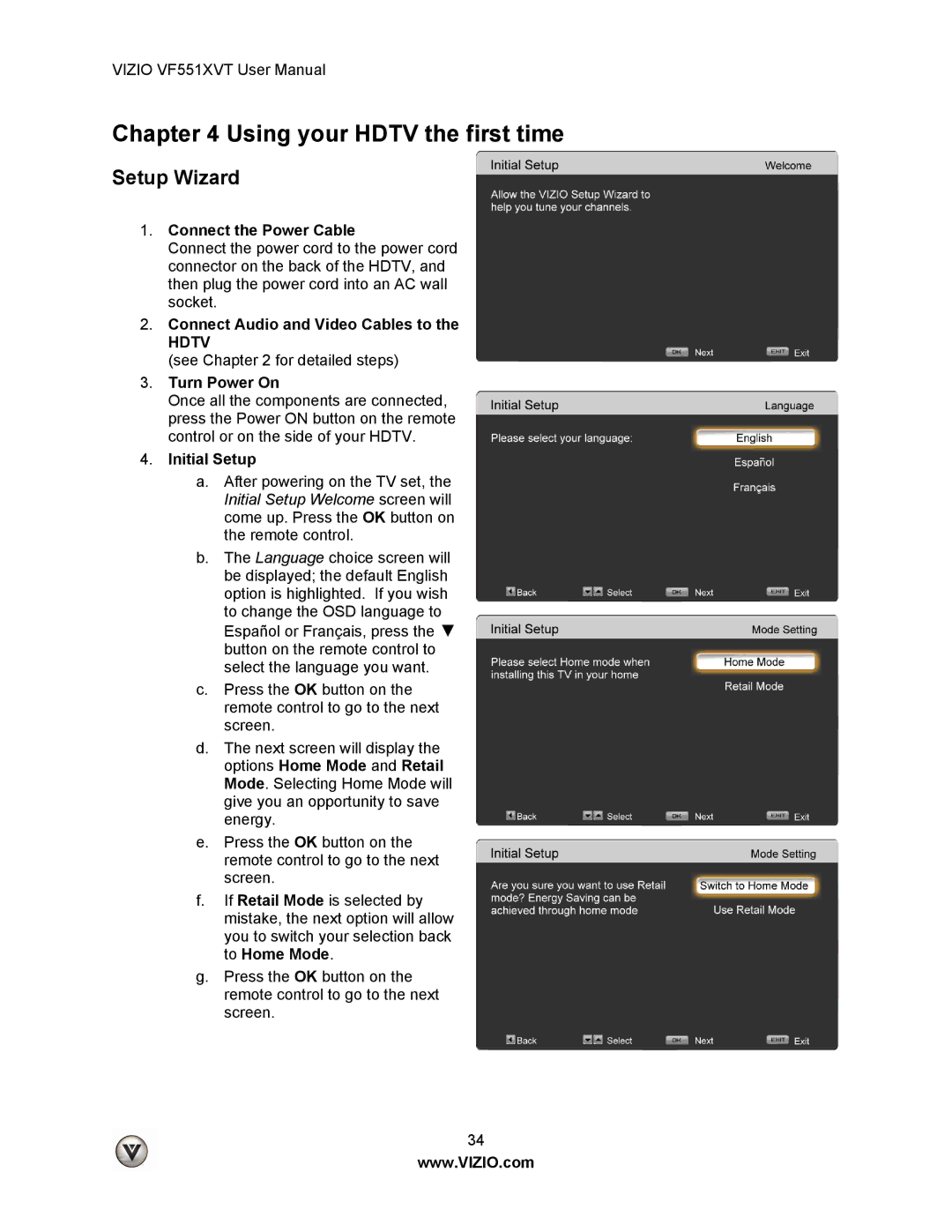 Vizio VF551XVT Setup Wizard, Connect the Power Cable, Connect Audio and Video Cables to, Turn Power On, Initial Setup 