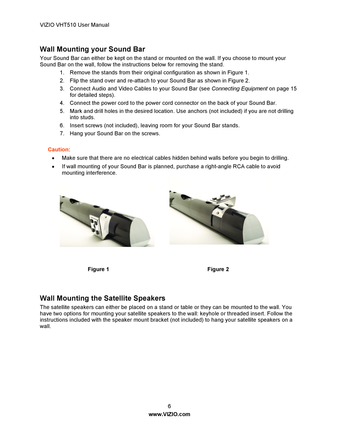 Vizio VHT510 user manual Wall Mounting your Sound Bar, Wall Mounting the Satellite Speakers 