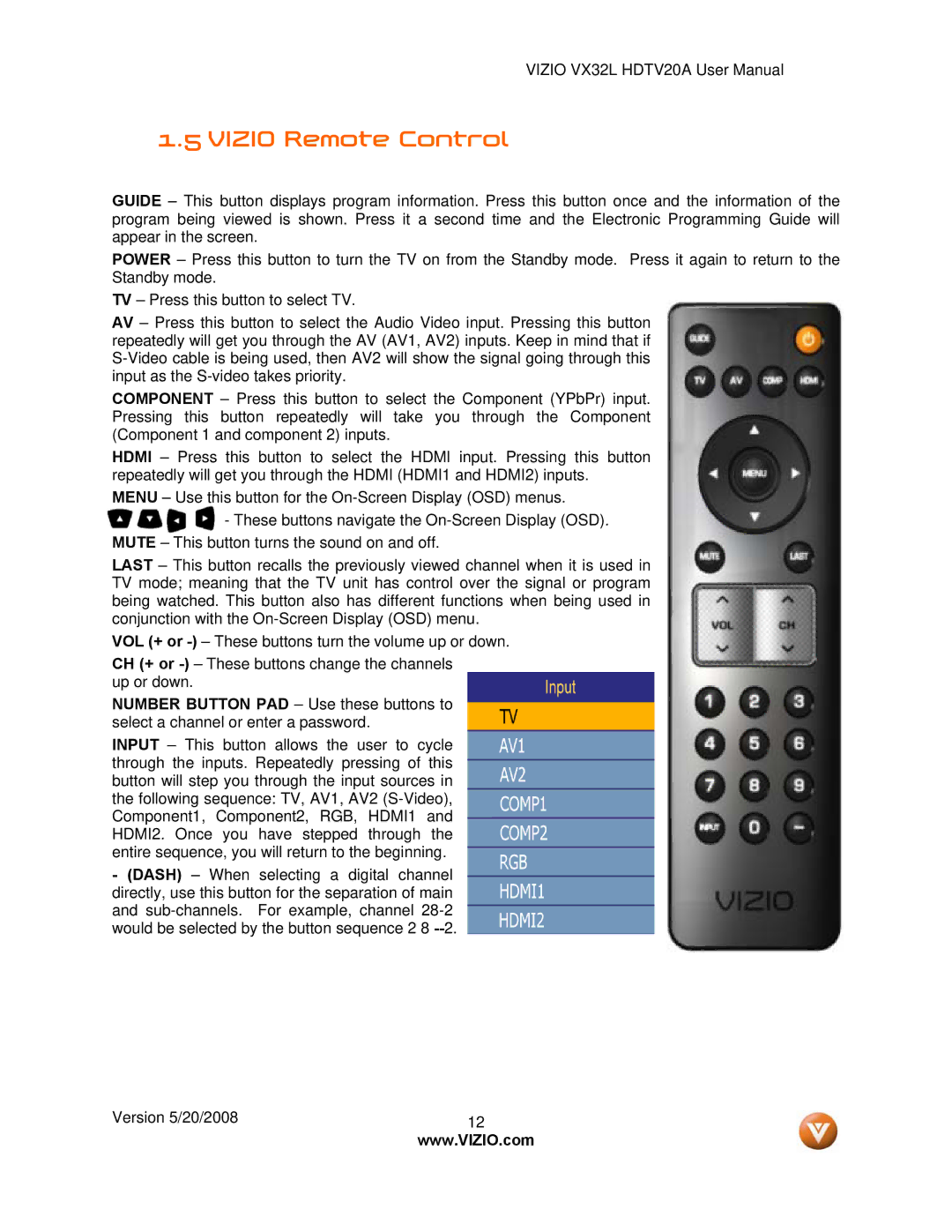 Vizio VIZIO, VX32L user manual Vizio Remote Control 