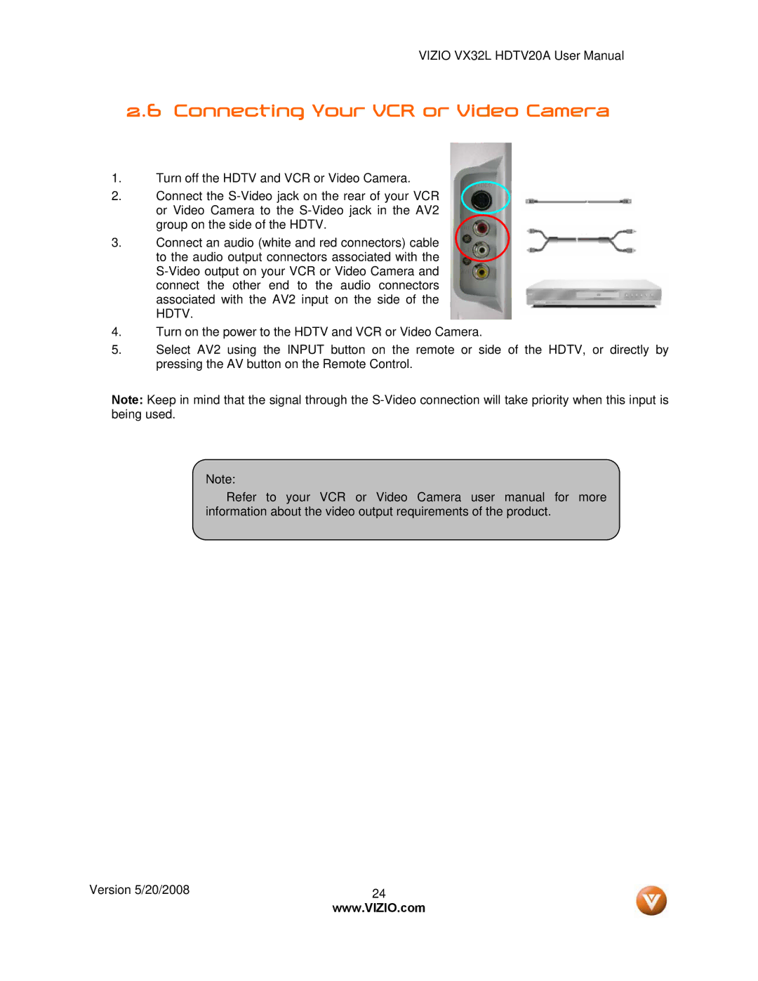 Vizio VIZIO, VX32L user manual Connecting Your VCR or Video Camera 