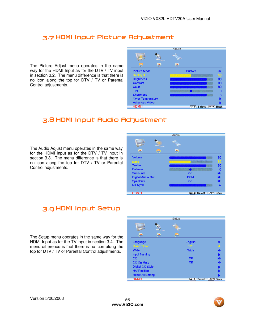 Vizio VIZIO, VX32L user manual Hdmi Input Picture Adjustment, Hdmi Input Audio Adjustment, Hdmi Input Setup 