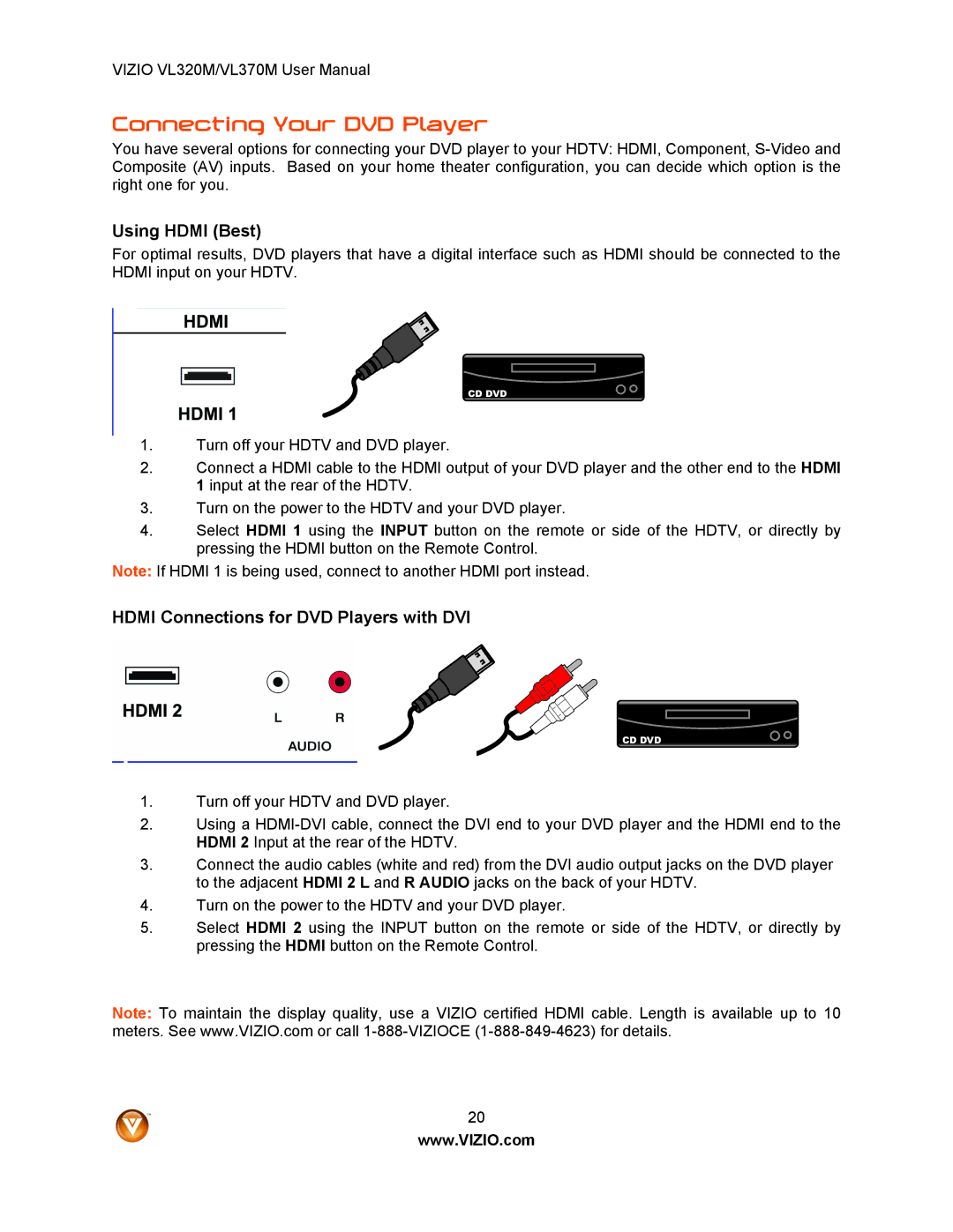 Vizio VL320M user manual Connecting Your DVD Player, Hdmi Connections for DVD Players with DVI 