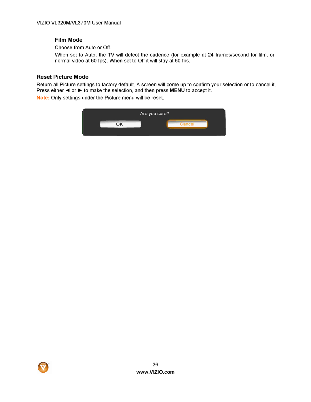 Vizio VL320M user manual Film Mode, Reset Picture Mode 