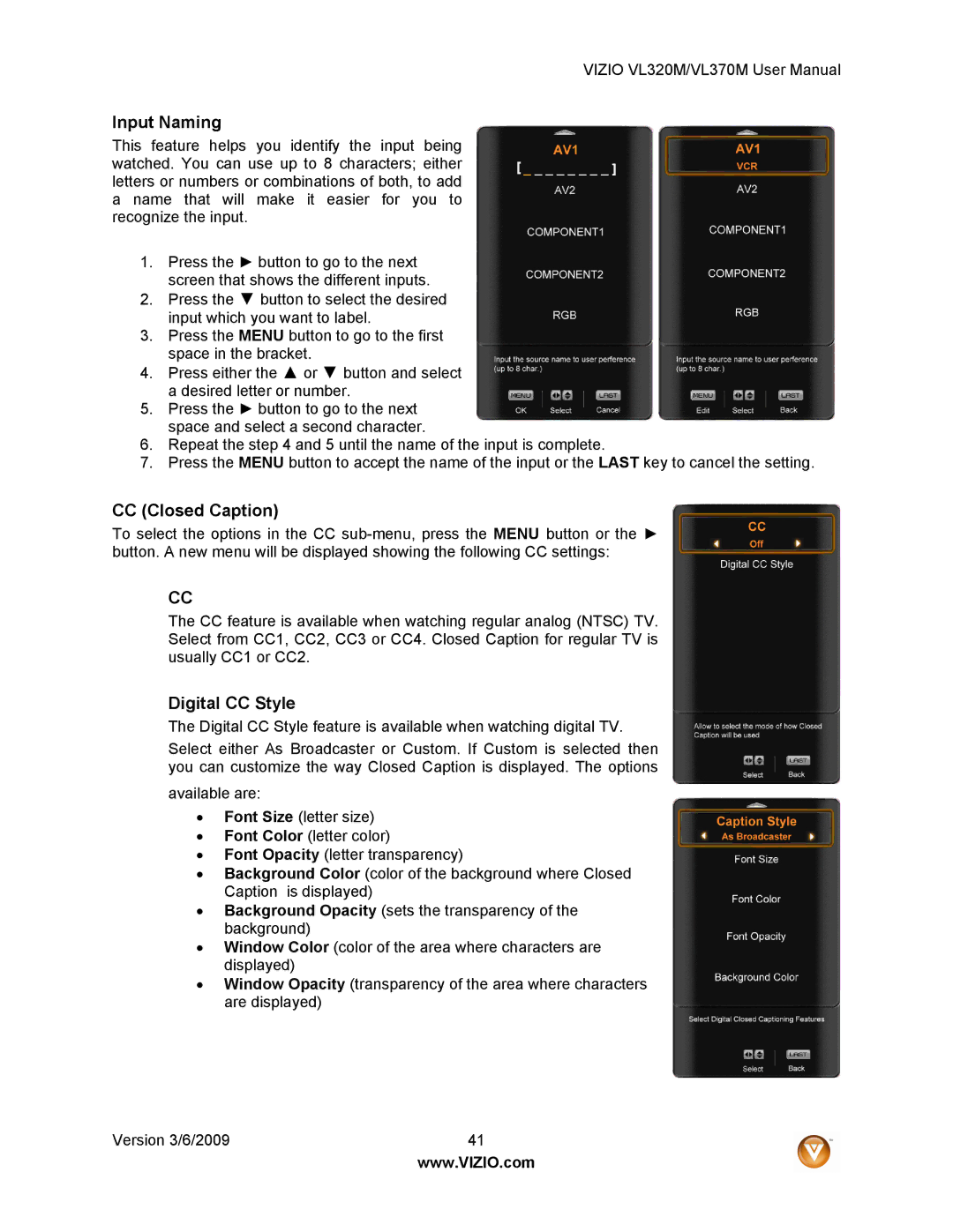 Vizio VL320M user manual Input Naming, CC Closed Caption, Digital CC Style 