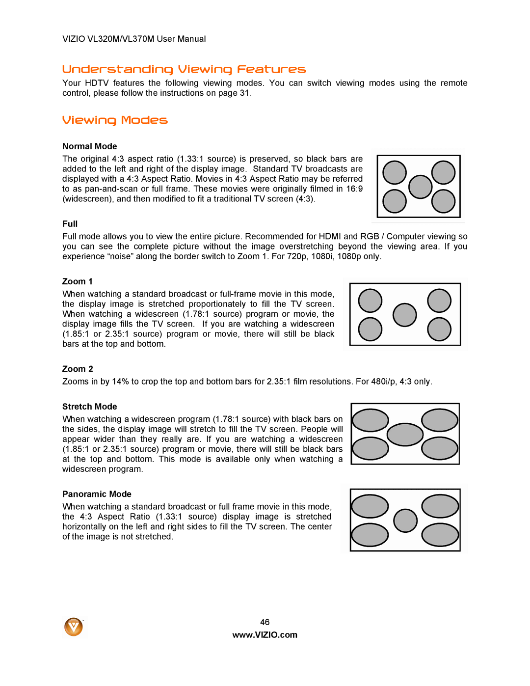 Vizio VL320M user manual Understanding Viewing Features, Viewing Modes 