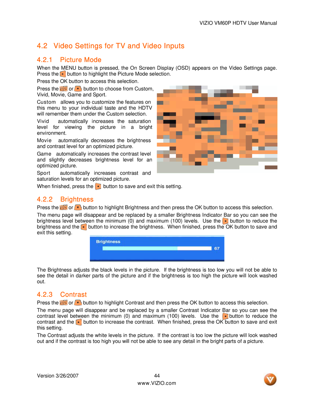 Vizio VM60P user manual Video Settings for TV and Video Inputs, Picture Mode, Brightness, Contrast 
