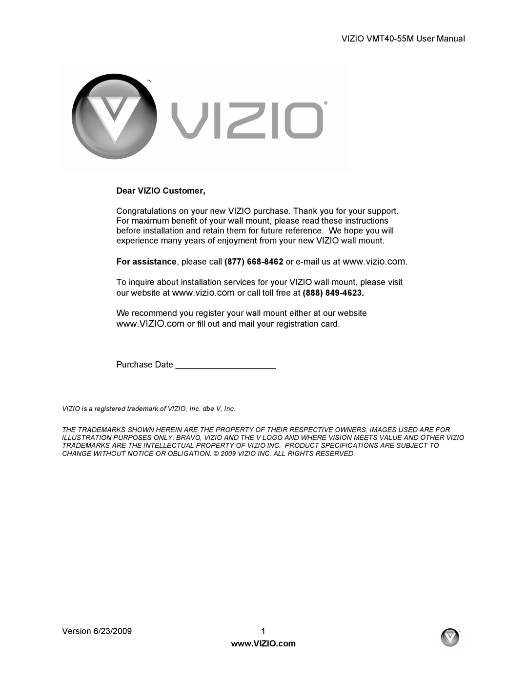 Vizio VMT40-55M user manual Dear Vizio Customer 