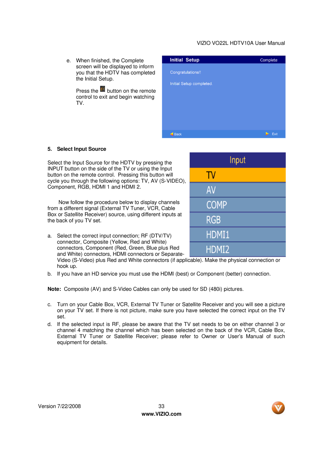 Vizio VO22L user manual Select Input Source 