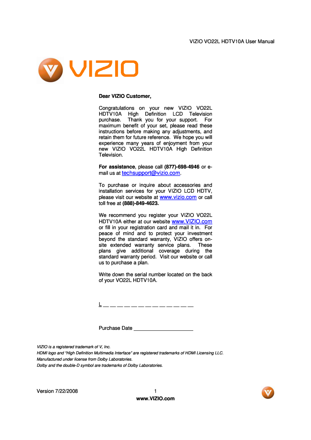 Vizio VO22L user manual Dear VIZIO Customer, For assistance, please call 877-698-4946 or e 