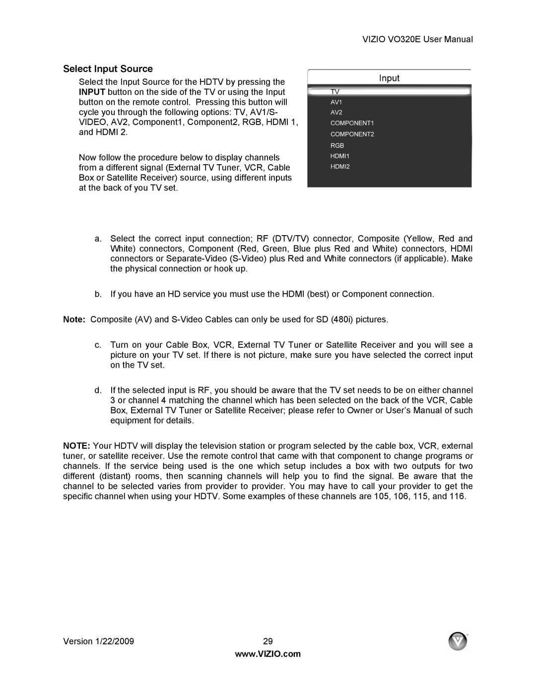 Vizio VO320E user manual Select Input Source 