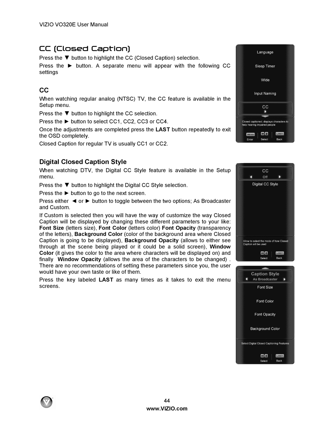 Vizio VO320E user manual CC Closed Caption, Digital Closed Caption Style 