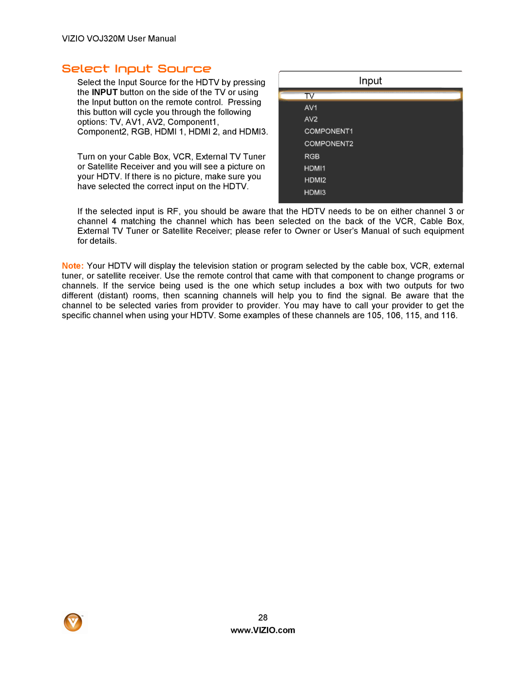 Vizio VOJ320M manual Select Input Source 
