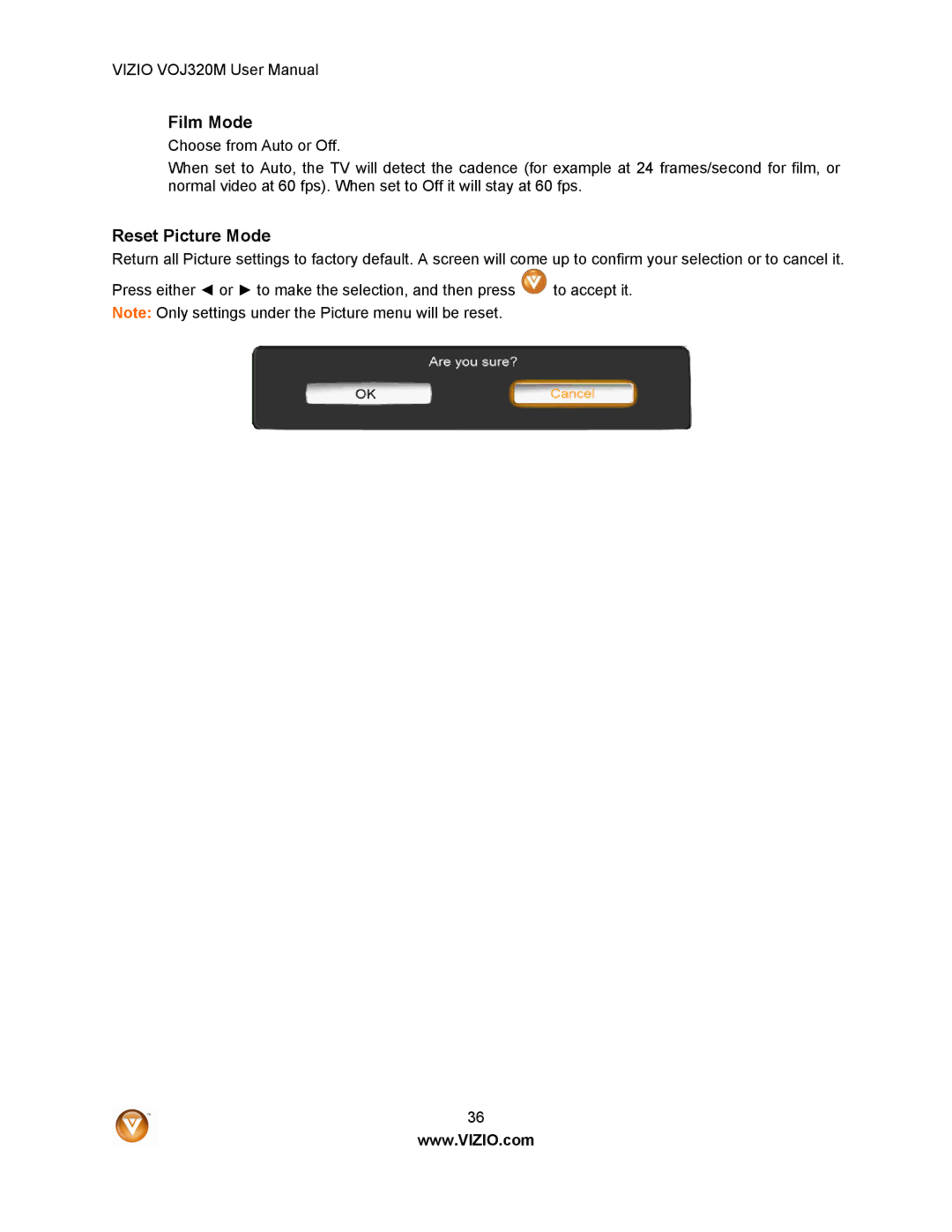 Vizio VOJ320M manual Film Mode, Reset Picture Mode 