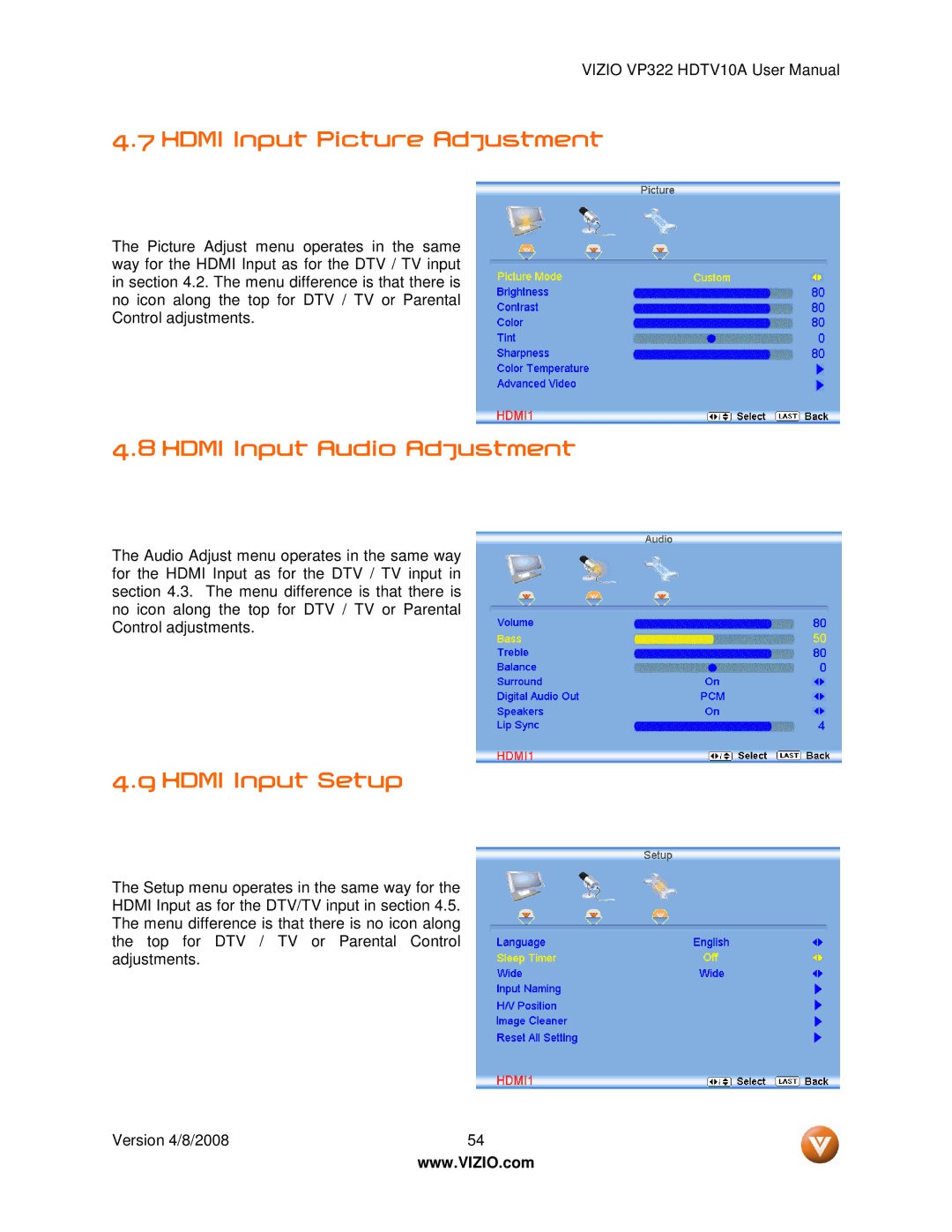 Vizio VP322 manual Hdmi Input Picture Adjustment, Hdmi Input Audio Adjustment, Hdmi Input Setup 