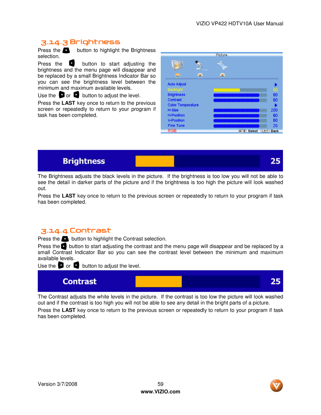 Vizio VP422 manual Brightness 