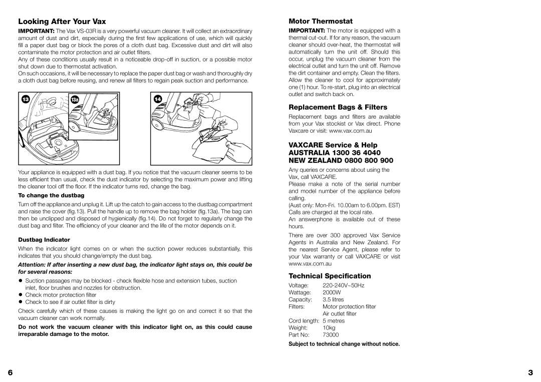 Vizio VS-03R Looking After Your Vax, To change the dustbag, Dustbag Indicator, Subject to technical change without notice 