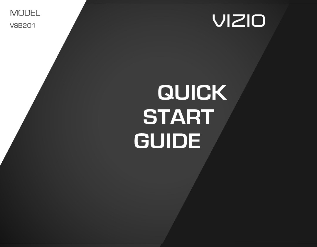 Vizio VSB201 quick start Quick Start Guide 