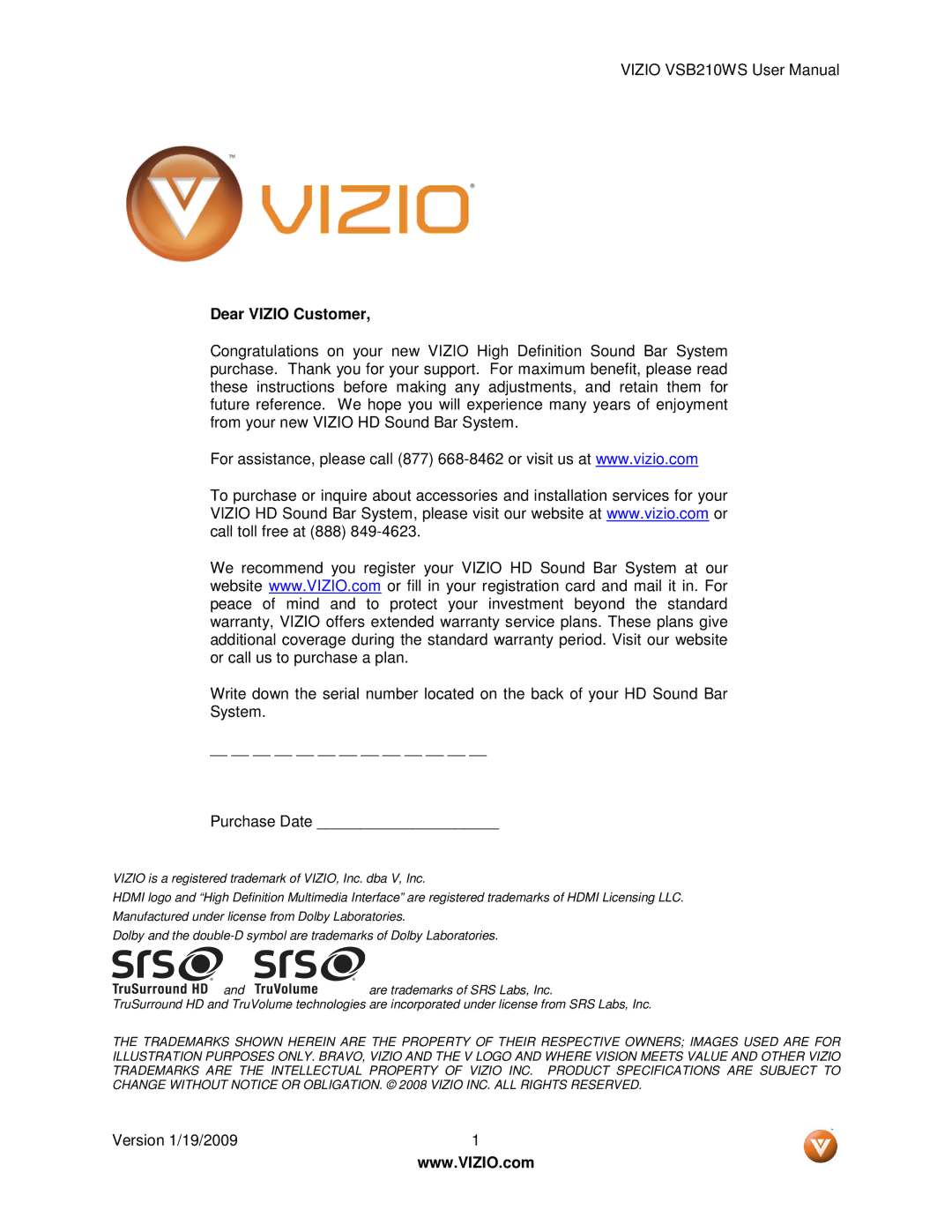 Vizio VSB210WS user manual Dear Vizio Customer 