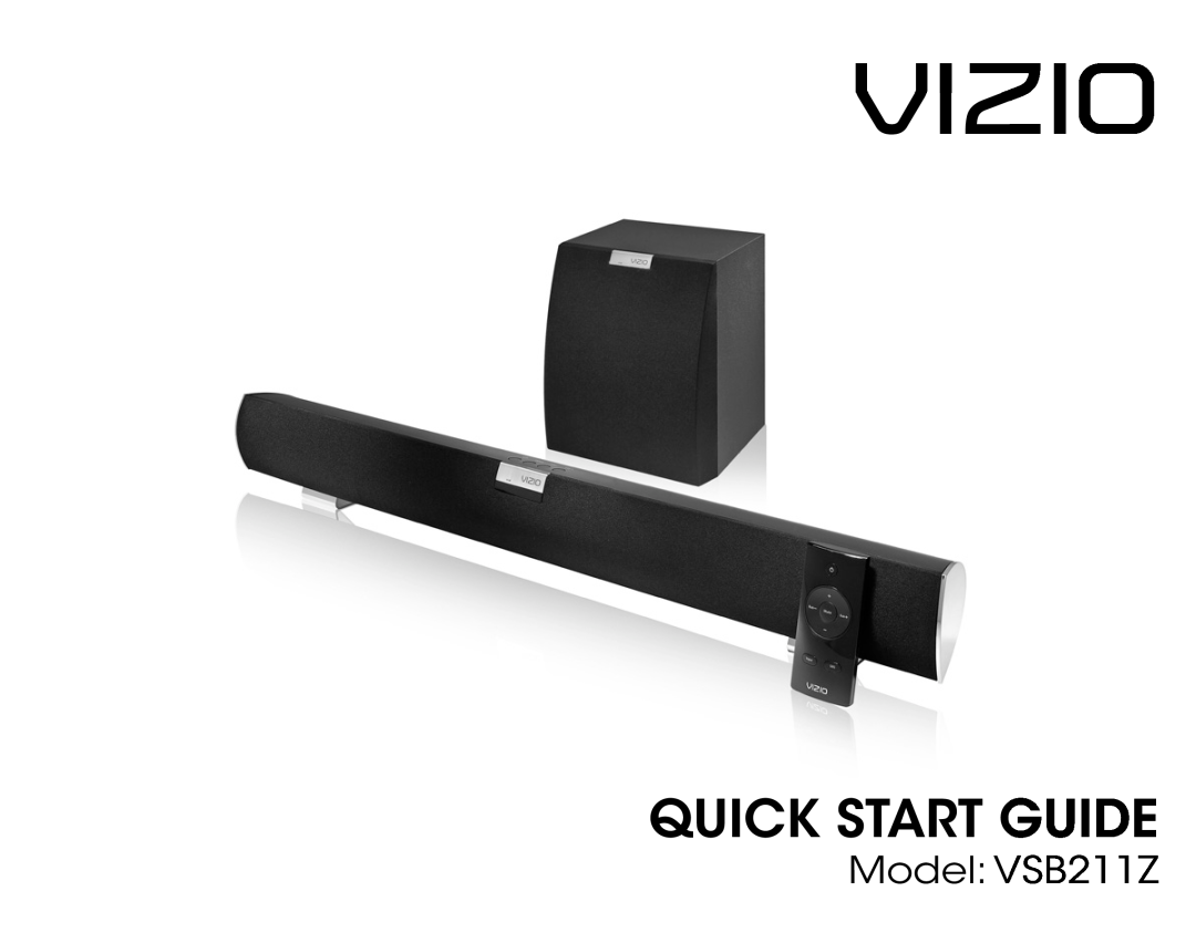 Vizio quick start Model VSB211Z, Vizio, Quick Start Guide 