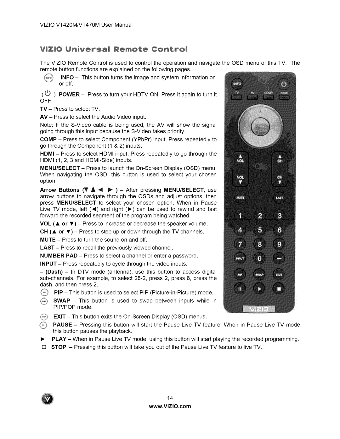 Vizio VT470M user manual Univ÷rsal Remote Contro 