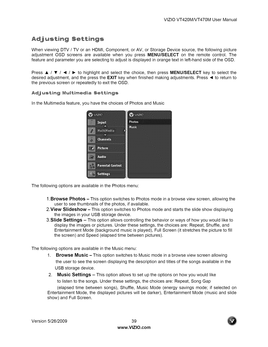 Vizio VT470M user manual Adj u÷tin@ Settings 