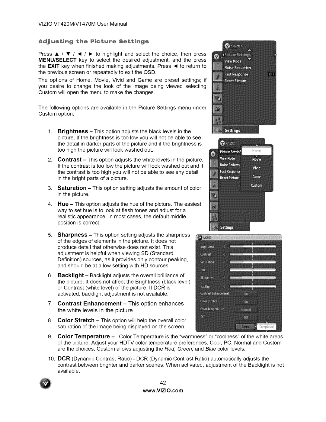 Vizio VT470M user manual Adjusting th÷ Rctur÷ $÷ttings 