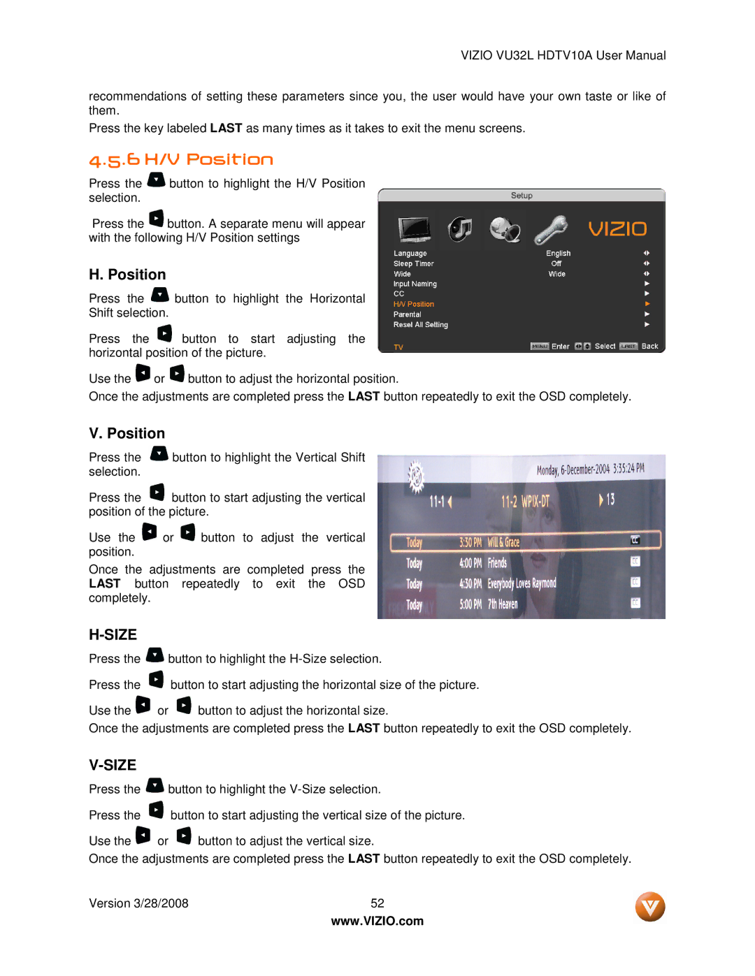 Vizio VU32L manual 6 H/V Position 