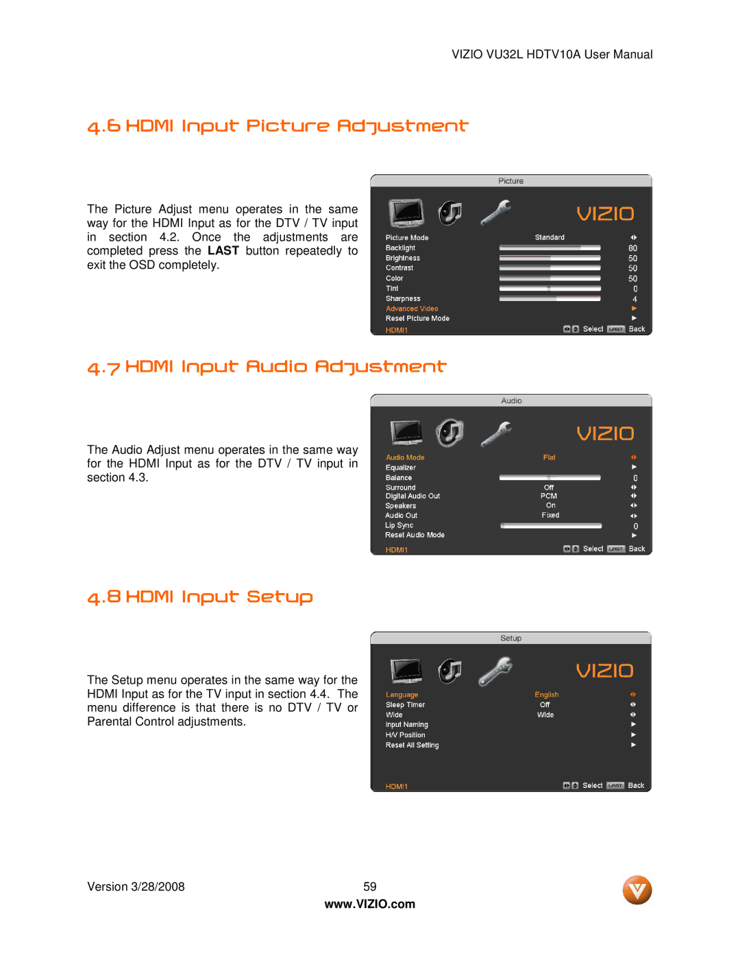 Vizio VU32L manual Hdmi Input Picture Adjustment, Hdmi Input Audio Adjustment, Hdmi Input Setup 