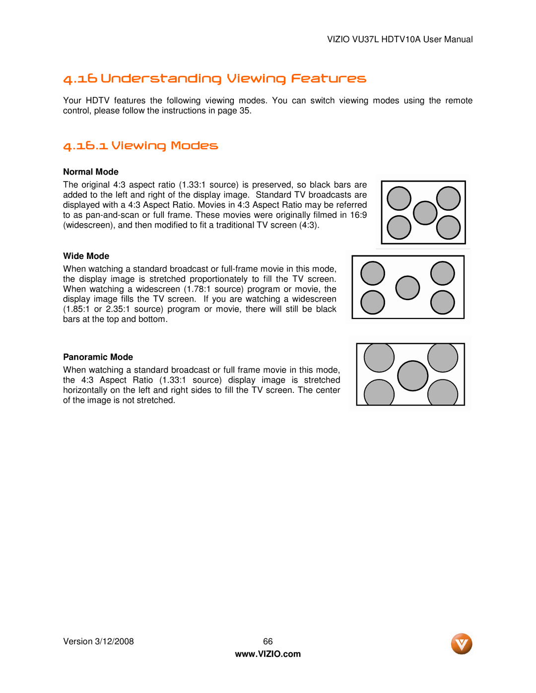 Vizio VU37L manual Understanding Viewing Features, Viewing Modes, Normal Mode, Wide Mode, Panoramic Mode 