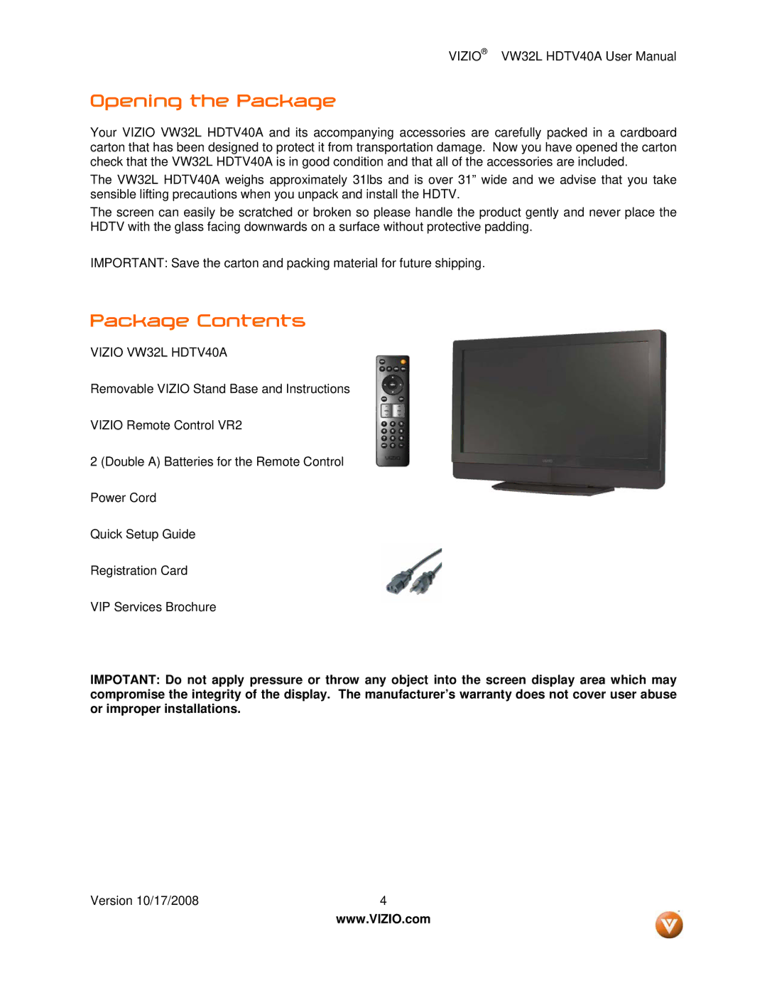 Vizio VW32L HDTV40A user manual Opening the Package, Package Contents 