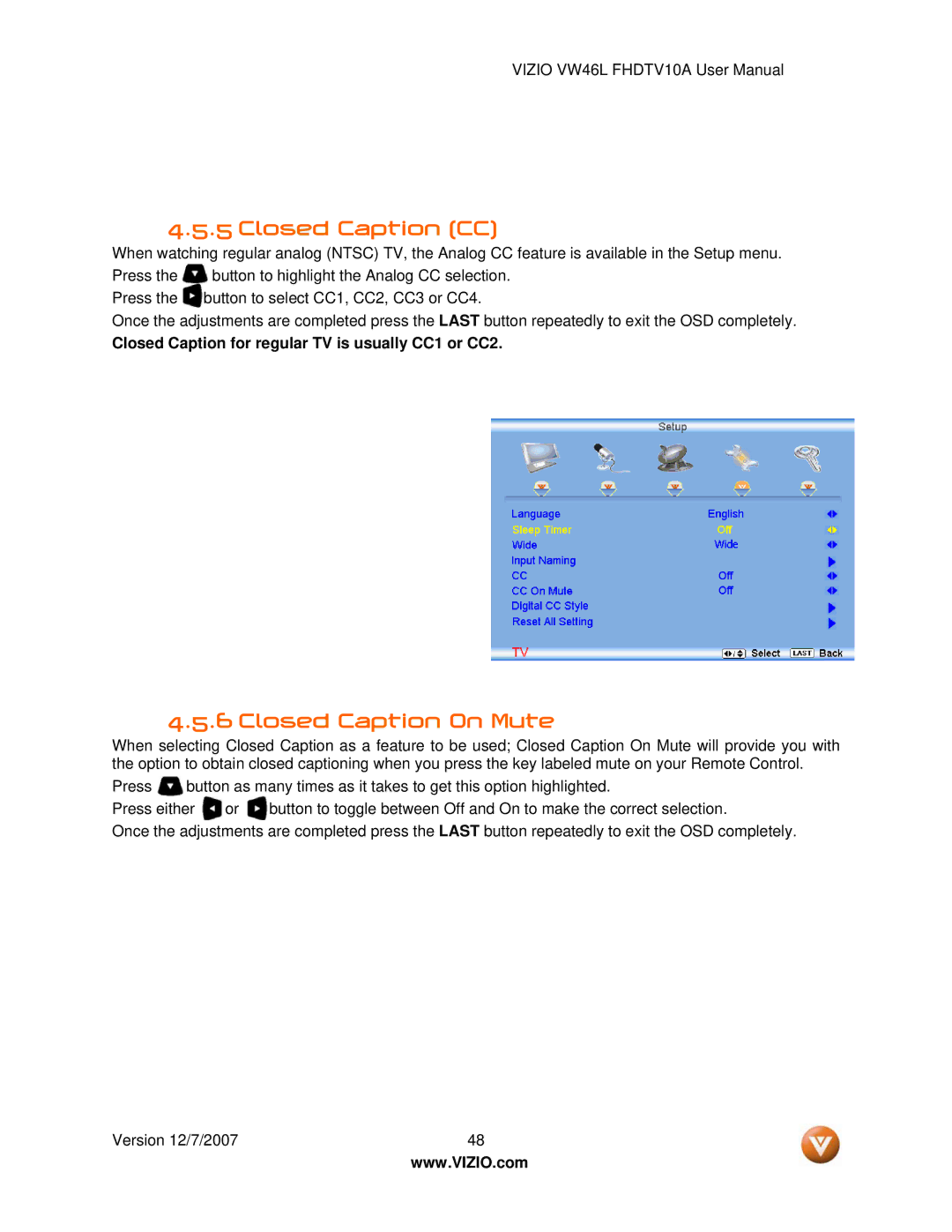 Vizio VW46L manual Closed Caption CC, Closed Caption On Mute, Closed Caption for regular TV is usually CC1 or CC2 