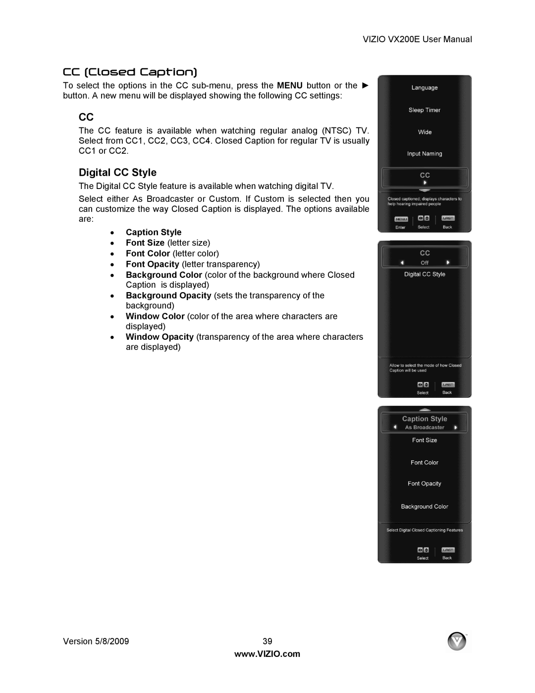 Vizio VX200E user manual CC Closed Caption, Digital CC Style, ∙ Caption Style 