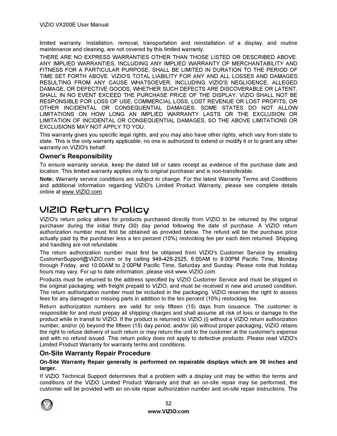 Vizio VX200E user manual Owners Responsibility, On-Site Warranty Repair Procedure 