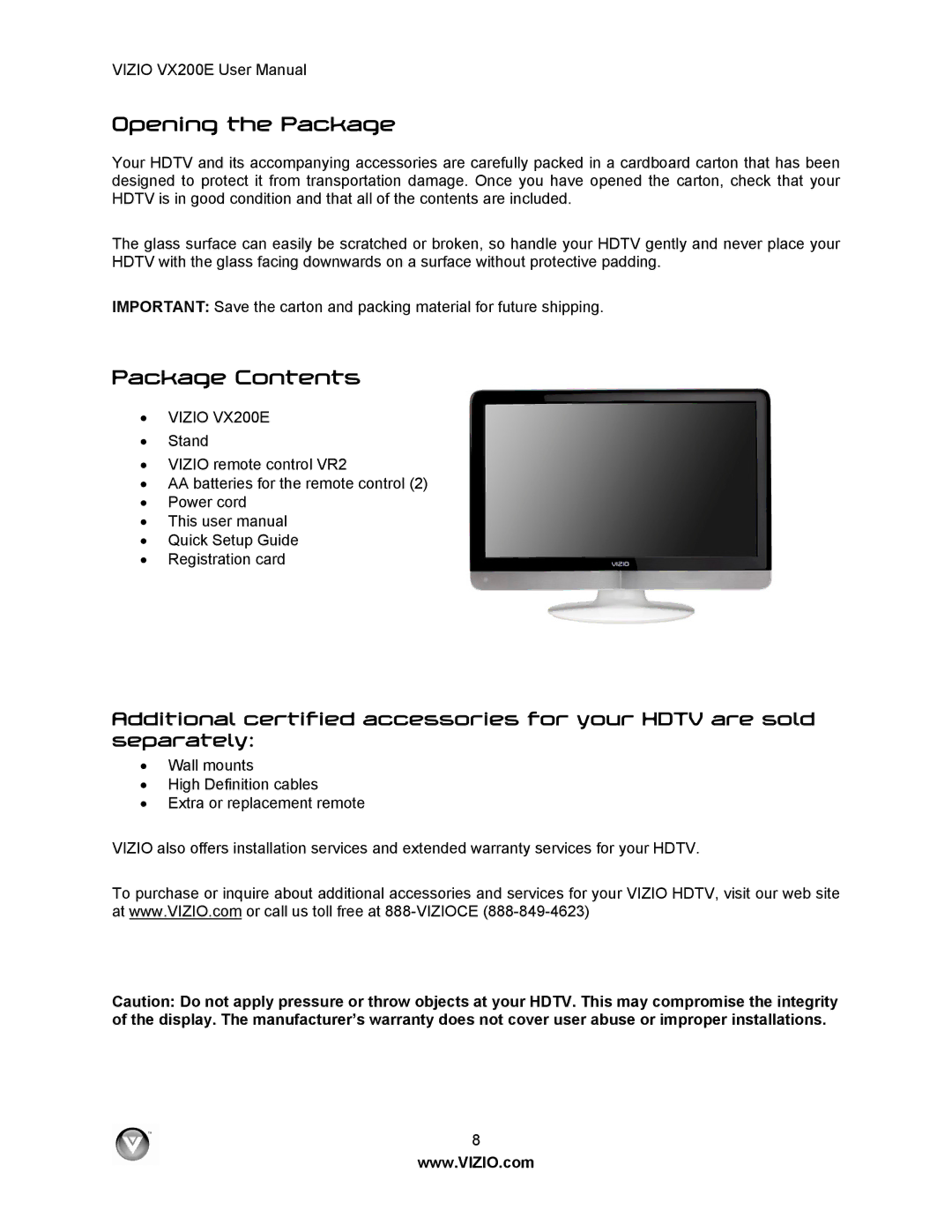 Vizio VX200E user manual Opening the Package 