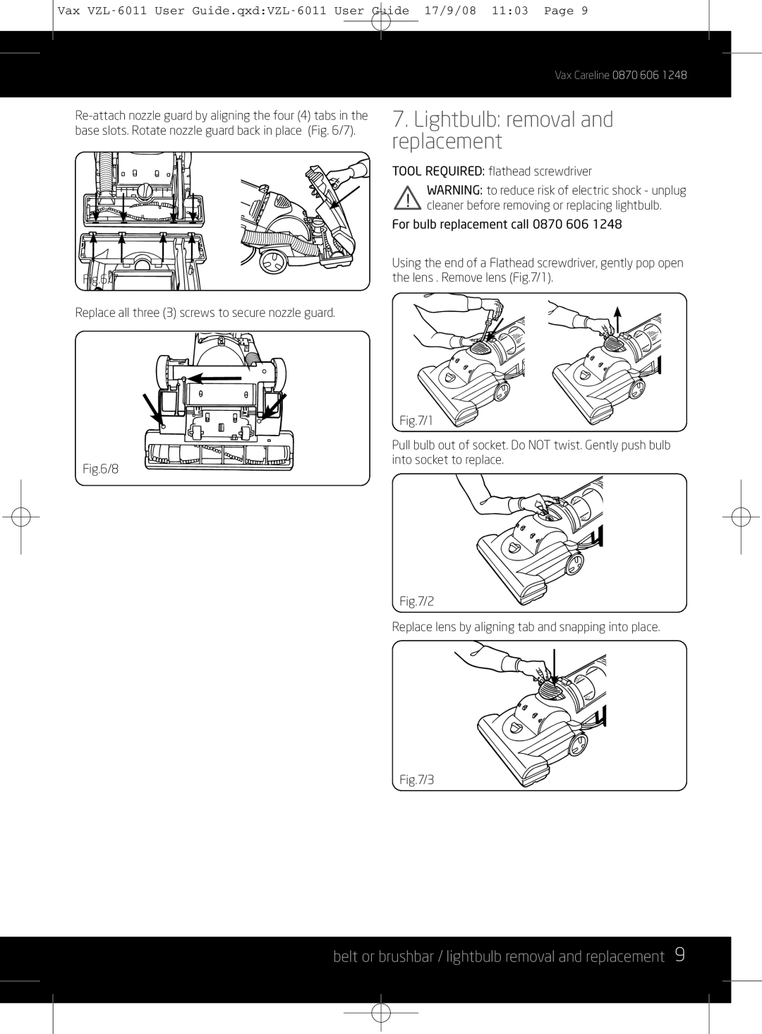 Vizio VZL-6011 instruction manual Lightbulb removal and replacement, Belt or brushbar / lightbulb removal and replacement 