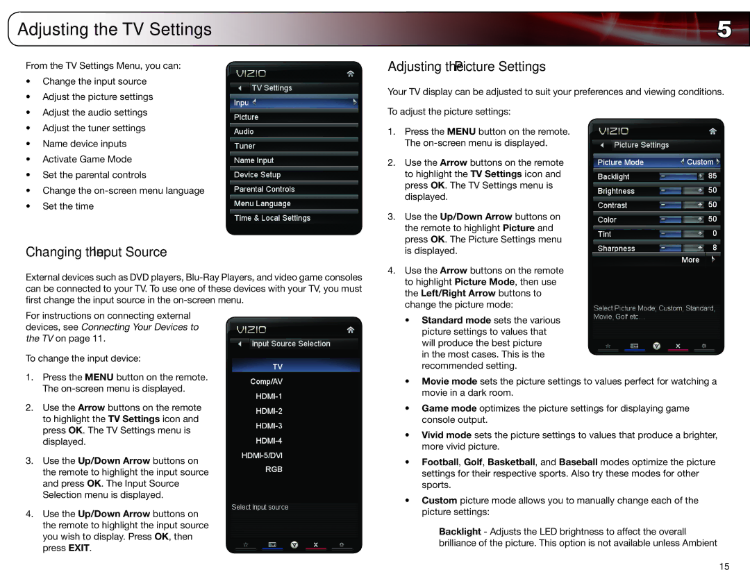 Vizio XVT3D650SV user manual Adjusting the TV Settings, Changing the Input Source, Adjusting the Picture Settings 