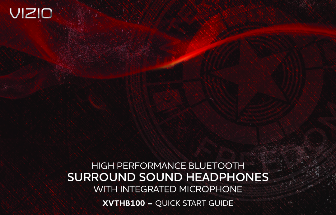 Vizio XVTHB100 quick start High Performance Bluetooth, With Integrated Microphone, Surround Sound Headphones 