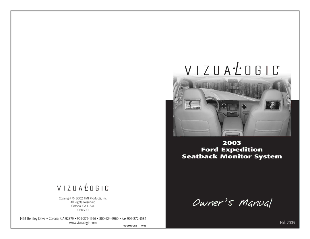 Vizualogic 2003 owner manual Owner ’s Manual 