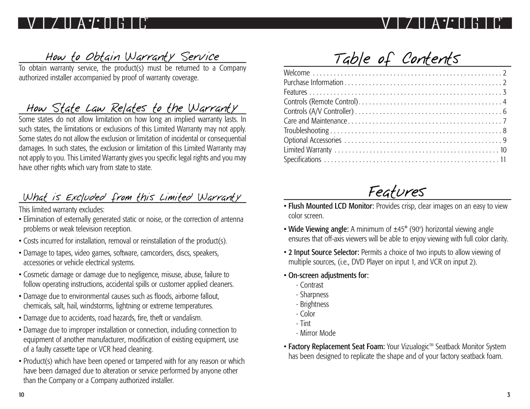 Vizualogic 2003 owner manual Table of Contents, Features 