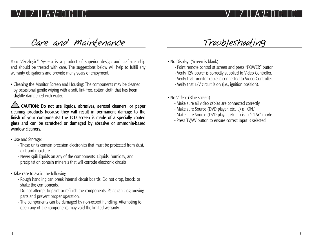 Vizualogic 2003 owner manual Care and Maintenance, Troubleshooting 