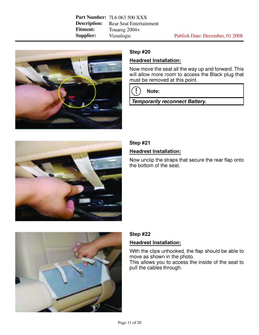 Vizualogic 7L6 063 500 XXX Step #20 Headrest Installation, Step #21 Headrest Installation, Step #22 Headrest Installation 