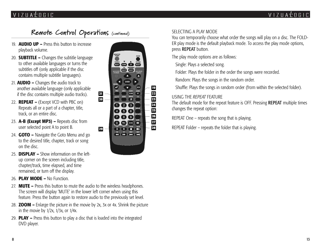 Vizualogic A-2000 owner manual Audio UP Press this button to increase playback volume, Audio Changes the audio track to 