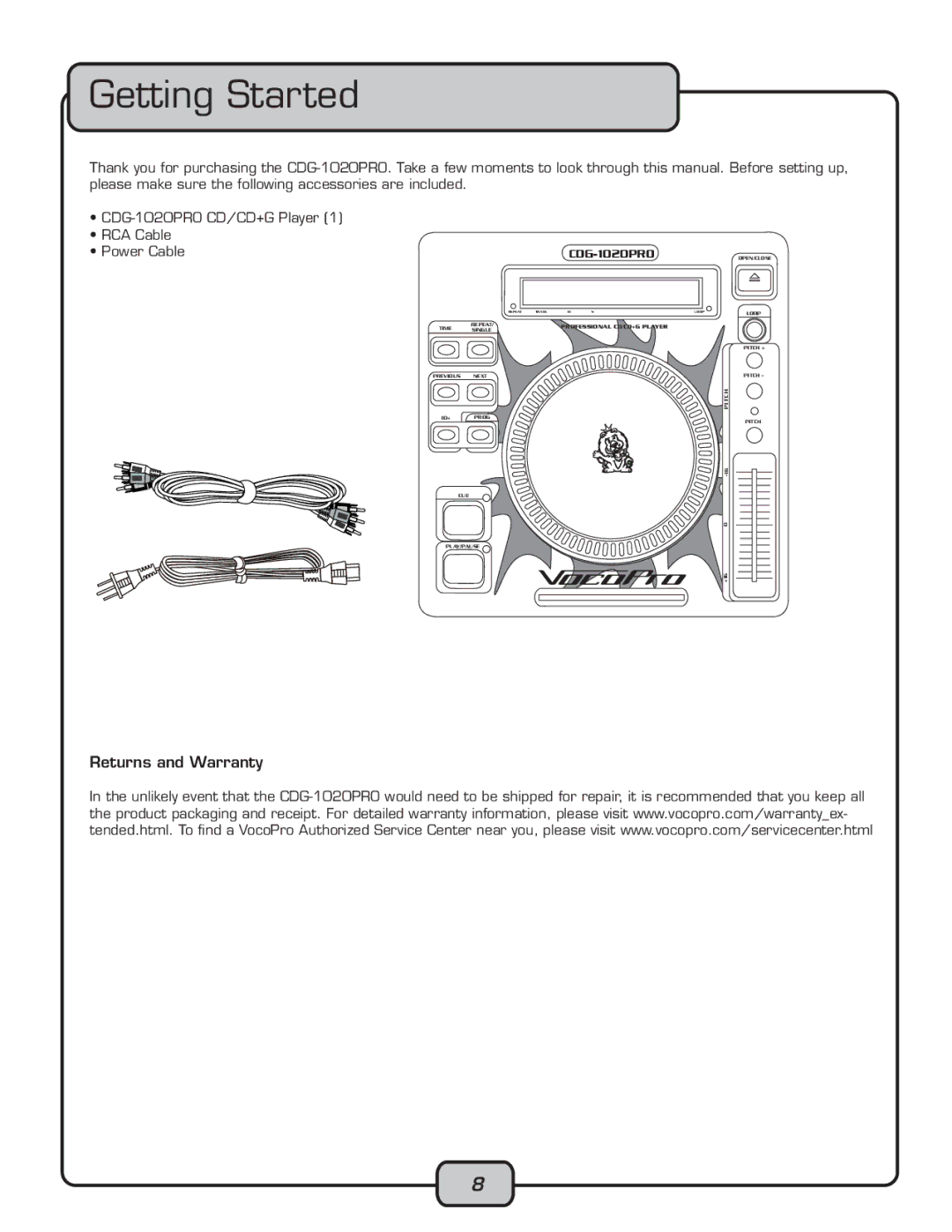 VocoPro CDG-1020PRO owner manual Getting Started, Returns and Warranty 