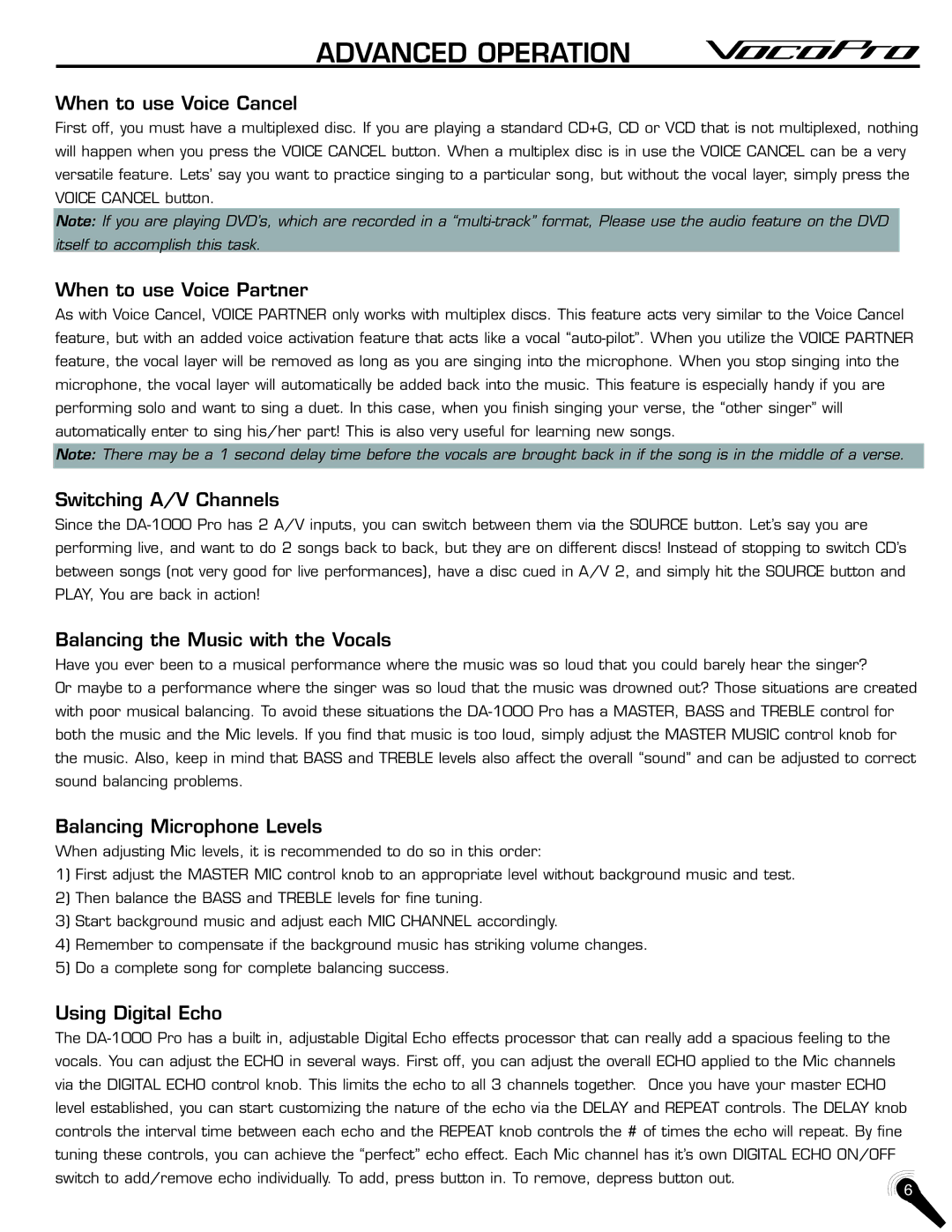 VocoPro DA-1000Pro manual Advanced Operation, When to use Voice Cancel 