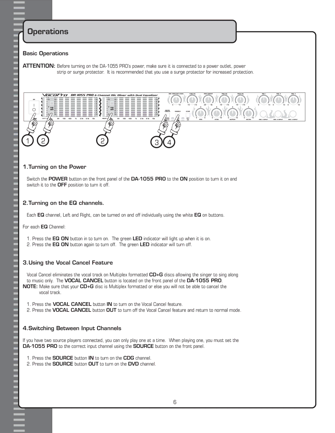 VocoPro DA-1055 PRO Basic Operations Turning on the Power, Turning on the EQ channels, Using the Vocal Cancel Feature 