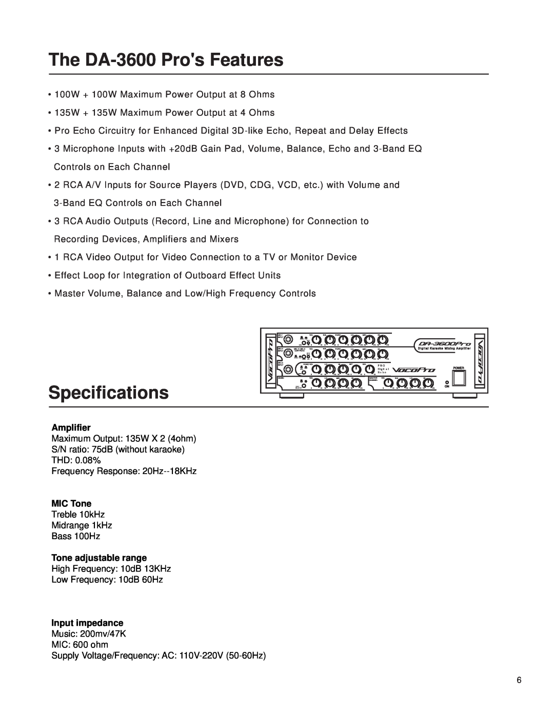VocoPro DA-3600Pro2 owner manual The DA-3600Pros Features, Specifications, Amplifier, MIC Tone, Tone adjustable range 