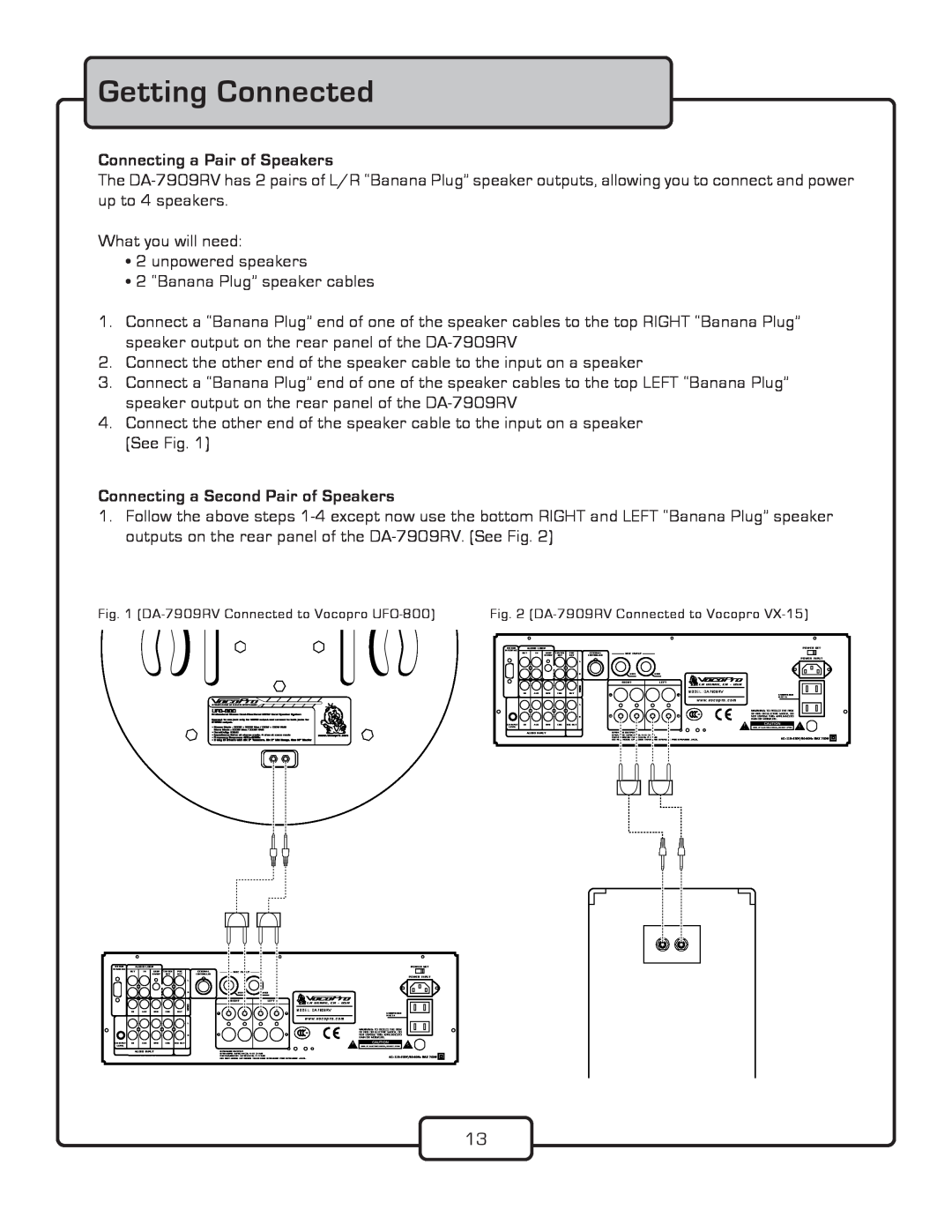 VocoPro DA-7909RV owner manual Getting Connected, Connecting a Pair of Speakers, Connecting a Second Pair of Speakers 