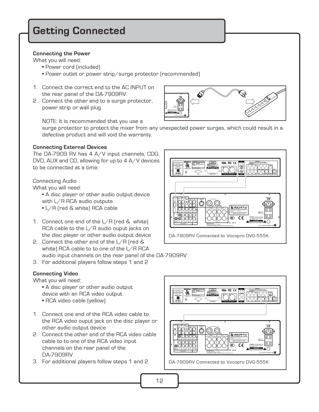 VocoPro DA-7909RV owner manual Getting Connected, Connecting the Power, Cable to to one of the RCA video input 