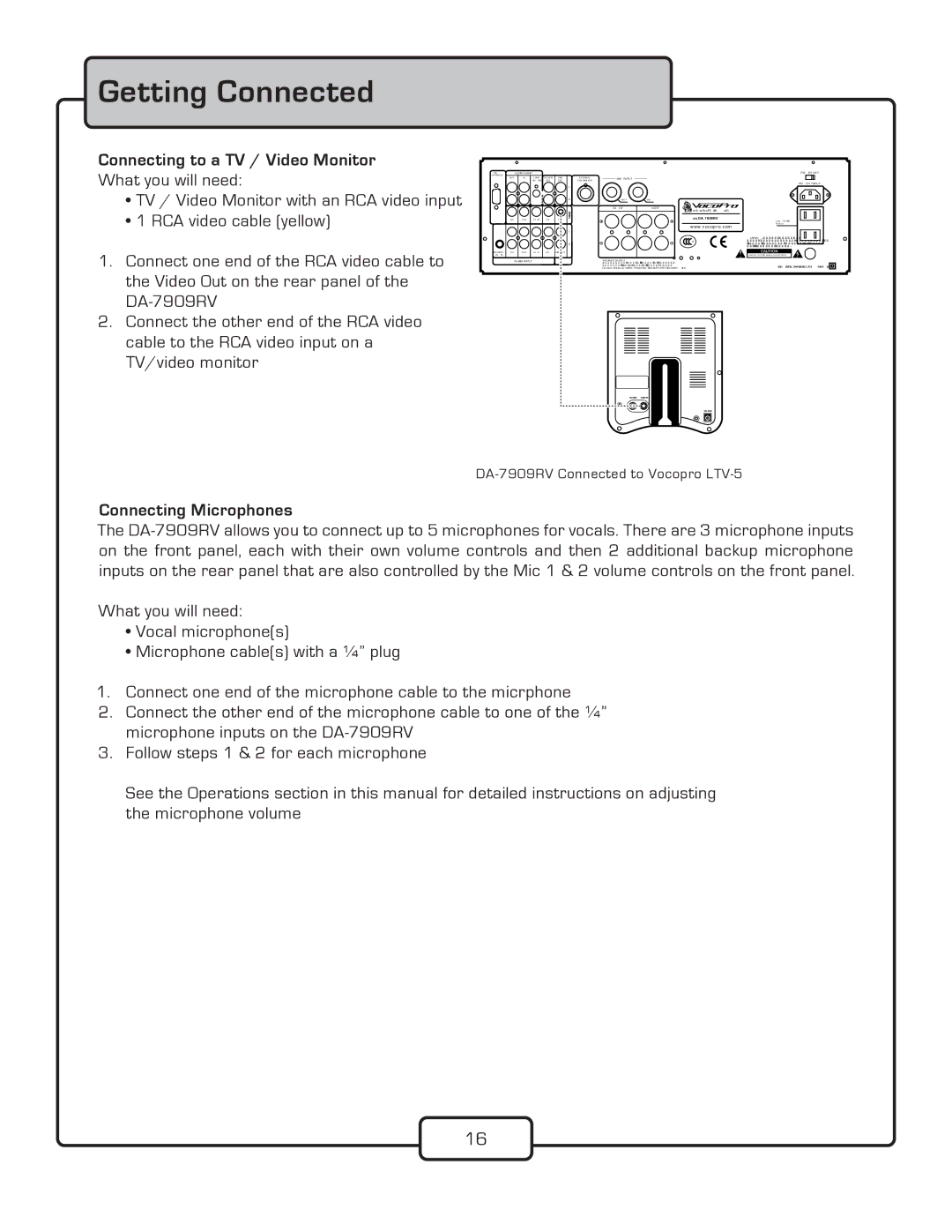 VocoPro DA-7909RV owner manual Connecting to a TV / Video Monitor What you will need, Connecting Microphones 